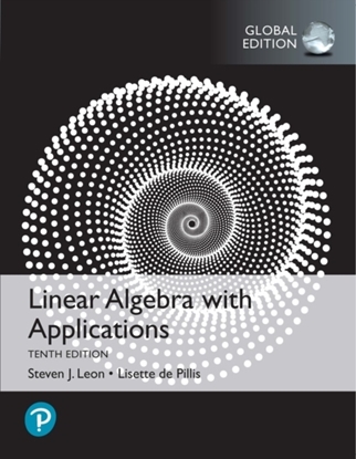 Afbeeldingen van Linear Algebra with Applications, Global Edition
