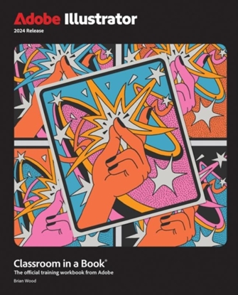 Afbeeldingen van Classroom in a Book Adobe Illustrator Classroom in a Book 2024 Release