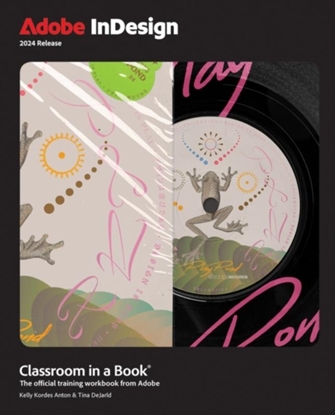 Afbeeldingen van Classroom in a Book Adobe InDesign Classroom in a Book 2024 Release