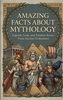 Afbeelding van Amazing Facts About Mythology