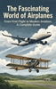 Afbeelding van The Fascinating World of Airplanes