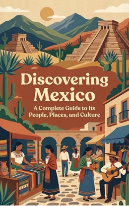 Afbeeldingen van Discovering Mexico