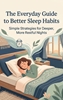 Afbeelding van The Everyday Guide to Better Sleep Habits