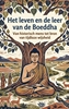 Afbeelding van Het leven en de leer van de Boeddha