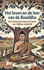 Afbeelding van Het leven en de leer van de Boeddha