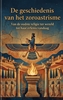 Afbeelding van De geschiedenis van het zoroastrisme