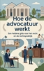 Afbeelding van Hoe de advocatuur werkt