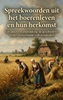 Afbeelding van Spreekwoorden uit het boerenleven en hun herkomst