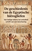 Afbeelding van De geschiedenis van de Egyptische hiërogliefen