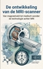 Afbeelding van De ontwikkeling van de MRI-scanner