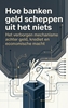Afbeelding van Hoe banken geld scheppen uit het niets