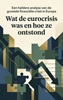 Afbeelding van Wat de eurocrisis was en hoe ze ontstond