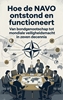 Afbeelding van Hoe de NAVO ontstond en functioneert
