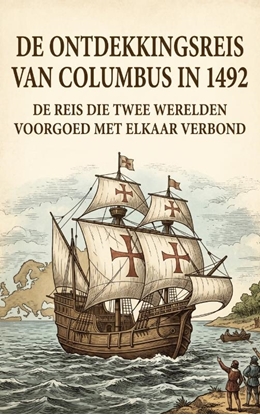 Afbeeldingen van De ontdekkingsreis van Columbus in 1492