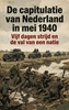 Afbeelding van De capitulatie van Nederland in mei 1940