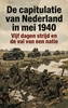 Afbeelding van De capitulatie van Nederland in mei 1940