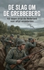 Afbeelding van De Slag om de Grebbeberg