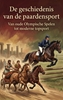 Afbeelding van De geschiedenis van de paardensport