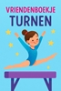 Afbeelding van Turnen Vriendenboekje
