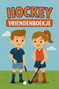 Afbeelding van Hockey Vriendenboekje