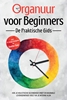 Afbeelding van Organuur voor Beginners - De Praktische Gids: Hoe Je Holistische Gezondheid Vindt en Maximale Levensenergie Voelt via Je Interne Klok - Inclusief 21-Daags Actieplan en Dosha-Test