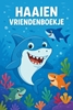 Afbeelding van Haaien Vriendenboekje