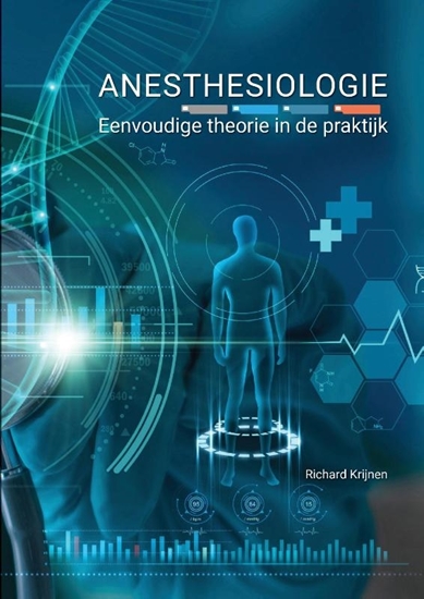 Afbeelding van Anesthesiologie, eenvoudige theorie in de praktijk