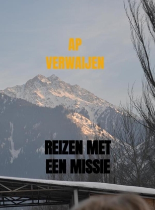 Afbeeldingen van REIZEN MET EEN MISSIE