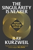 Afbeelding van Singularity Is Nearer