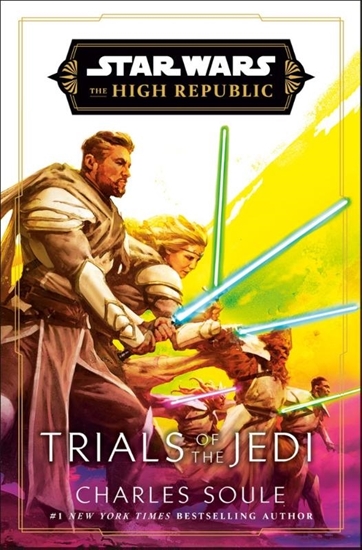 Afbeelding van Star Wars: The High Republic Soule, C: Star Wars: Trials of the Jedi (the High Republic)