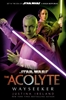 Afbeelding van Star Wars Ireland, J: Star Wars: The Acolyte: Wayseeker