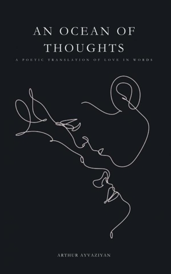 Afbeelding van An Ocean of Thoughts: A Poetic Translation of Love in Words