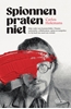 Afbeelding van Spionnen praten niet