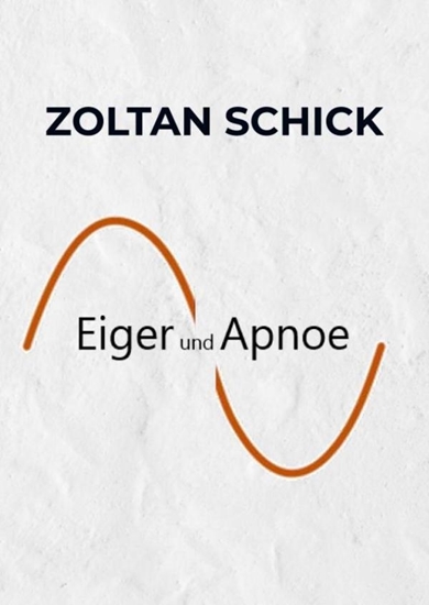 Afbeelding van Eiger und Apnoe