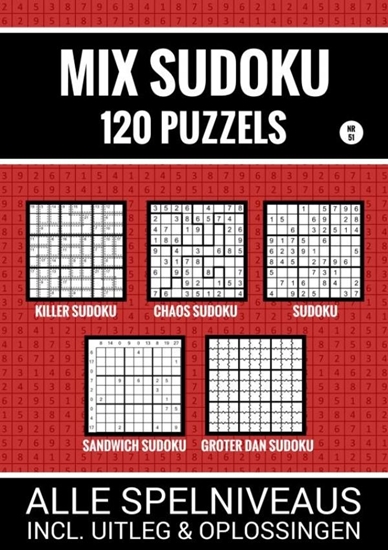 Afbeelding van Mix Sudoku - 120 Puzzels - Alle Spelniveaus, Incl. Uitleg en Oplossingen