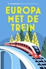 Afbeelding van Europa met de trein