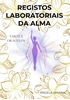 Afbeelding van Registos Laboratoriais da Alma