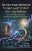 Afbeelding van De verrassende band tussen elektriciteit en magnetisme