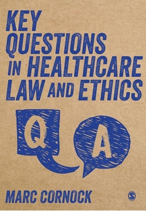 Afbeeldingen van Key Questions in Healthcare Law and Ethics