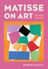 Afbeelding van Documents of Twentieth-Century Art Matisse on Art, Revised edition