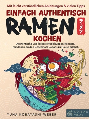 Afbeeldingen van Einfach authentisch Ramen kochen