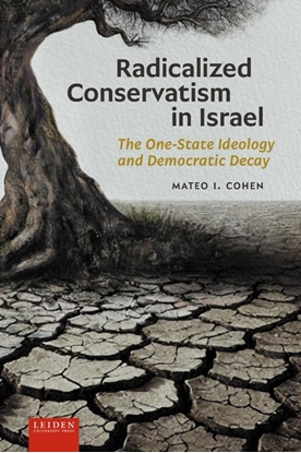 Afbeeldingen van Radicalized Conservatism in Israel