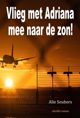Afbeeldingen van Vlieg met Adriana mee naar de zon!