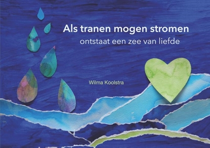 Afbeeldingen van Als tranen mogen stromen ontstaat een zee van liefde