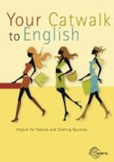 Afbeelding van Your Catwalk to English