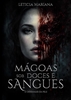 Afbeelding van Mágoas Sob Doces e Sangues