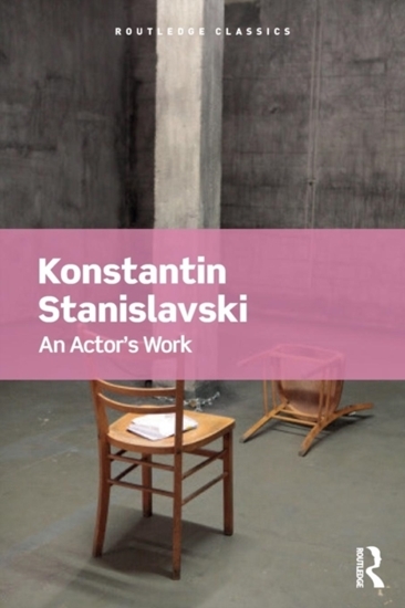 Afbeelding van Routledge Classics An Actor's Work