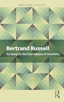 Afbeeldingen van Routledge Classics An Essay on the Foundations of Geometry