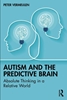 Afbeelding van Autism and The Predictive Brain