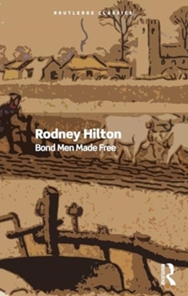 Afbeeldingen van Routledge Classics Bond Men Made Free